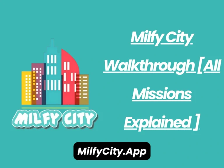 Milfy City Walkthrough